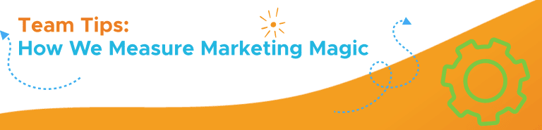 MWM Insights: Advice for Evaluating Your Marketing
